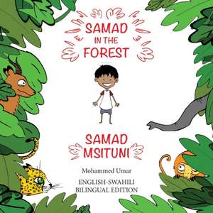 Samad in the Forest de Mohammed Umar