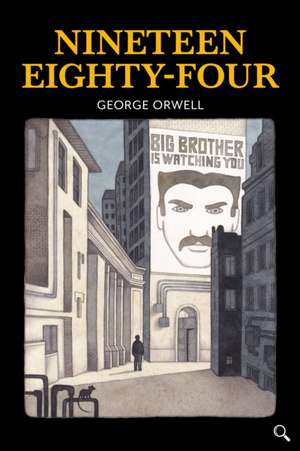 Nineteen Eighty-Four de George Orwell