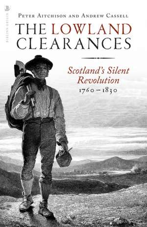 The Lowland Clearances de Andrew Cassell