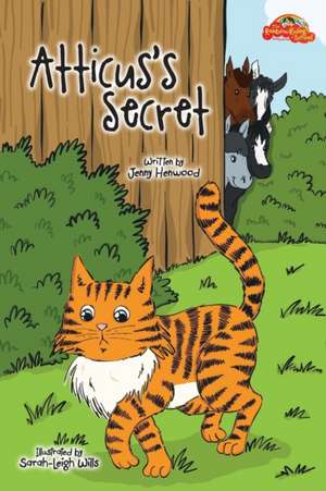 Atticus's Secret de Jenny Henwood