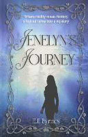 Jenelyn's Journey: The Werewolf of Wittlich de E. E. Byrnes