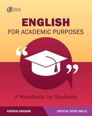 English for Academic Purposes de Andrew Graham