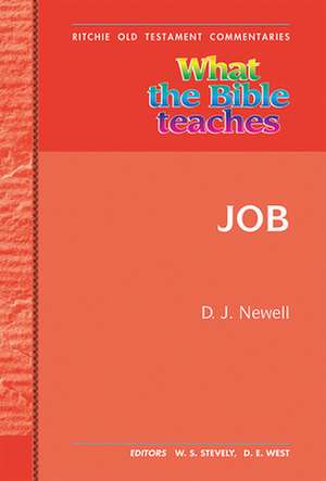 What the Bible Teaches -Job de David Newell