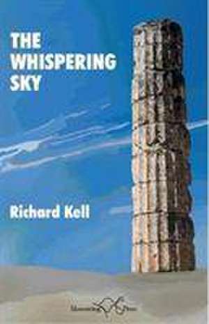 The Whispering Sky de Richard Kell