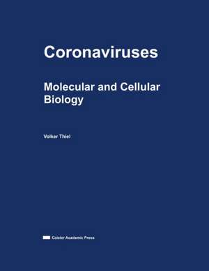 Coronaviruses de Volker Thiel