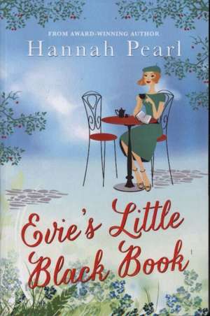 Pearl, H: Evie's Little Black Book de Hannah Pearl