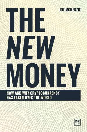 The New Money de Joe McKenzie