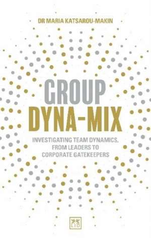 Group Dyna-Mix de Maria Katsarou-Makin