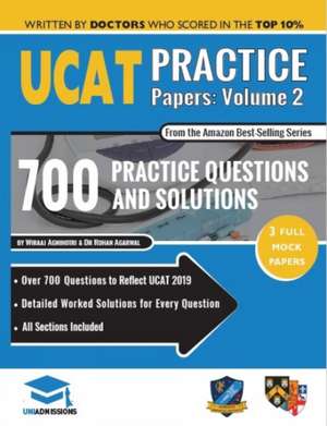 UCAT Practice Papers Volume Two de Rohan Agarwal