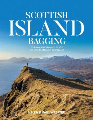 Scottish Island Bagging de Helen Webster