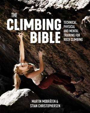 The Climbing Bible de Martin Mobraten