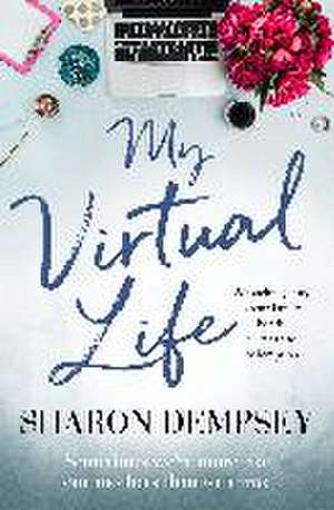 My Virtual Life de Sharon Dempsey