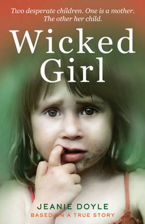 Wicked Girl de Jeanie Doyle