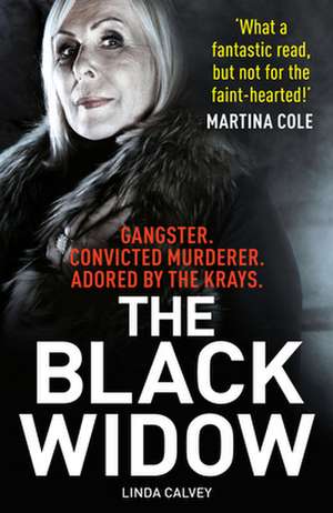 The Black Widow de Linda Calvey