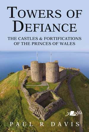 Towers of Defiance de Paul R Davis