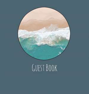 Guest Book, Guests Comments, Visitors Book, Vacation Home Guest Book, Beach House Guest Book, Comments Book, Visitor Book, Nautical Guest Book, Holiday Home, Retreat Centres, Family Holiday Guest Book (Hardback) de Lollys Publishing