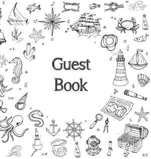 Guest Book, Visitors Book, Guests Comments, Vacation Home Guest Book, Beach House Guest Book, Comments Book, Visitor Book, Nautical Guest Book, Holiday Home, Bed & Breakfast, Retreat Centres, Family Holiday, Guest Book (Hardback) de Lollys Publishing