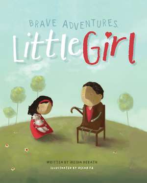 Brave Adventures Little Girl de Iresha Herath