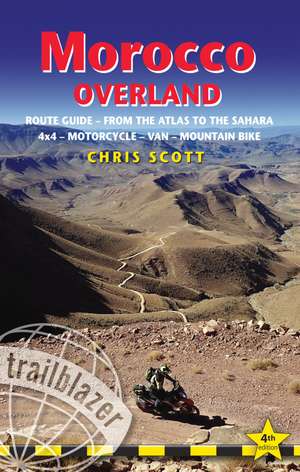 Morocco Overland de Chris Scott