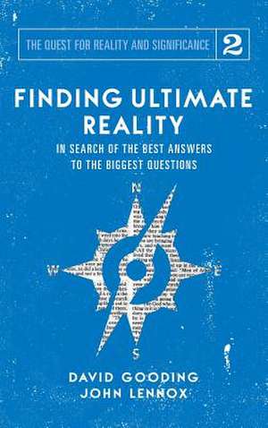 Finding Ultimate Reality de David W. Gooding