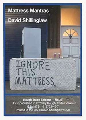 Mattress Mantras - David Shillinglaw (RT#38) de David Shillinglaw