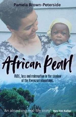 African Pearl de Pamela Brown-Peterside