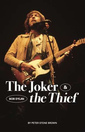 The Joker & the Thief de Peter Stone Brown