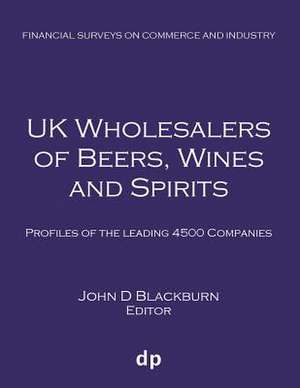 UK Wholesalers of Beers, Wines and Spirits de John D Blackburn