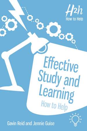 Effective Study and Learning de Gavin Reid