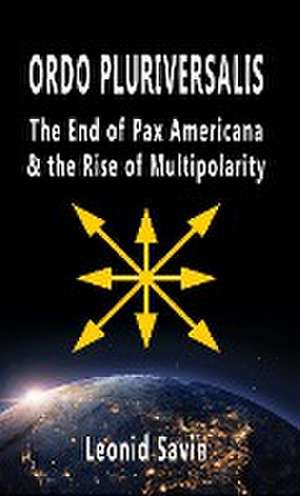 Ordo Pluriversalis de Leonid Savin