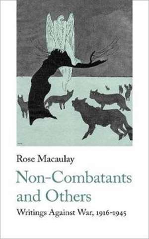 Non-Combatants and Others de Rose Macaulay