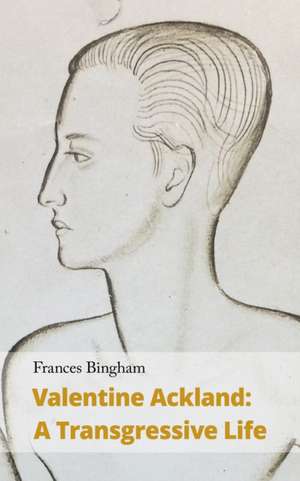 Valentine Ackland de Frances Bingham