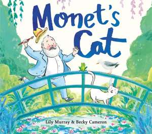 Monet's Cat de Lily Murray