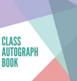 Class Autograph book hardcover de Lulu And Bell