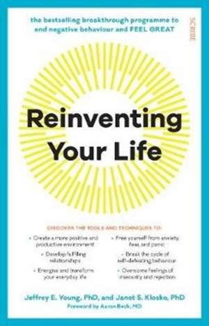 Reinventing Your Life de Janet S. Klosko