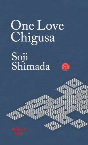 One Love Chigusa de Soji Shimada