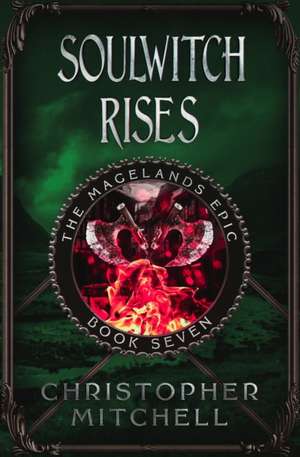 Soulwitch Rises de Christopher Mitchell