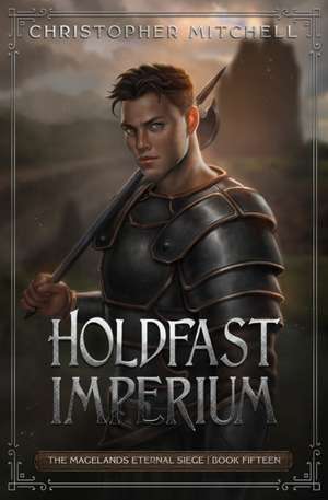 Holdfast Imperium de Christopher Mitchell