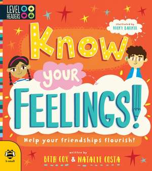 Know Your Feelings! de Beth Cox