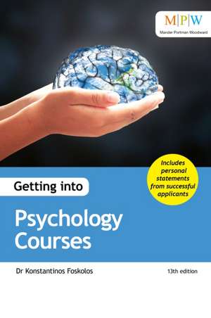 Foskolos, D: Getting into Psychology Courses