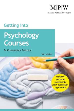 Getting into Psychology Courses de Dr Konstantinos Foskolos