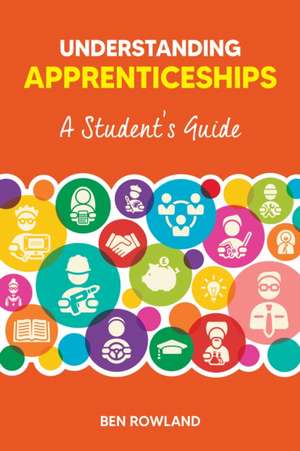 Understanding Apprenticeships de Ben Rowland