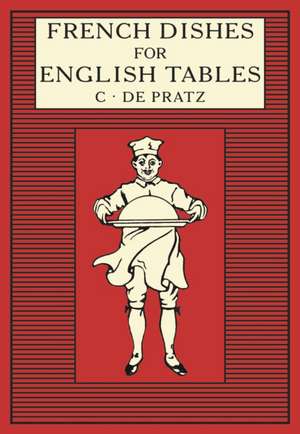 French Dishes for English Tables de Anthony Eyre