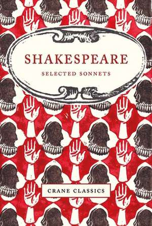 Shakespeare: Selected Sonnets de William Shakespeare