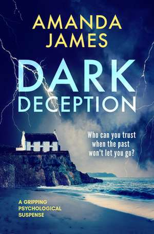 Dark Deception de Amanda James