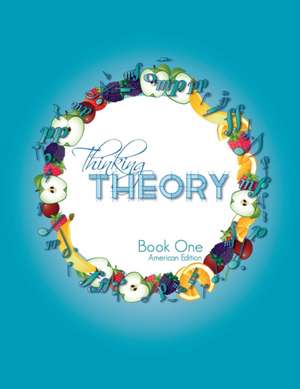 Thinking Theory Book One (American Edition) de Nicola Cantan