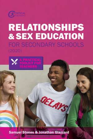 Relationships and Sex Education for Secondary Schools (2020) de Jonathan Glazzard