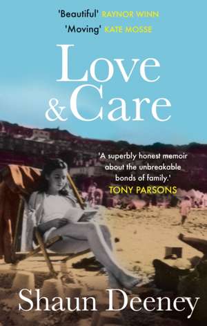 Love and Care de Shaun Deeney