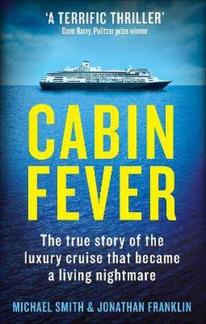 Cabin Fever de Jonathan Franklin