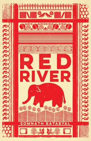 Red River de Somnath Batabyal